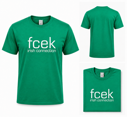 Fcek Irish Connection Tshirt